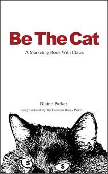 Be The Cat book by Blaine Parker, author