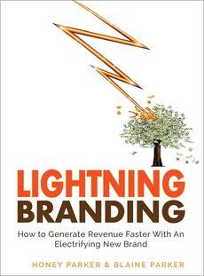 Lightning Branding Book by Blaine Parker and Honey Parker, authors